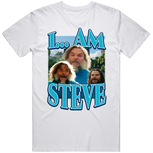 T-shirt with I am Steve funny movie parody meme design