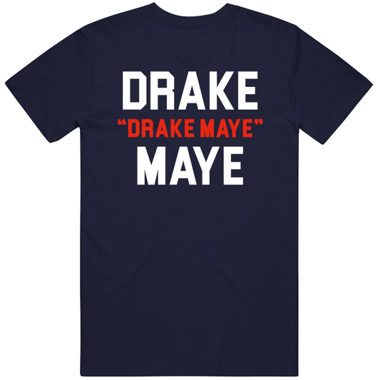 T-shirt with Drake Drake Maye Maye football quarterback funny meme design