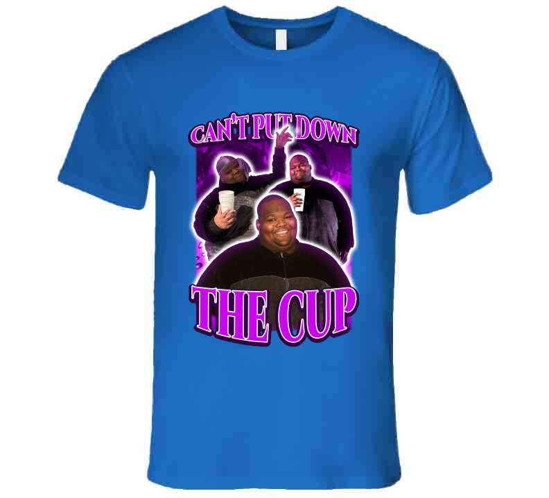 Can't Put Down The Cup Dave Blunts Fan T-Shirt