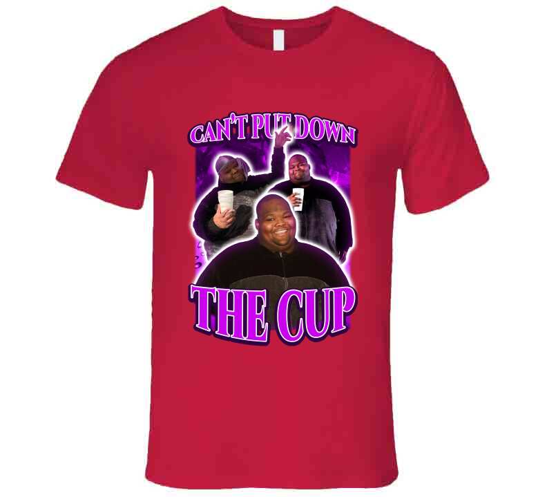 Can't Put Down The Cup Dave Blunts Fan T-Shirt