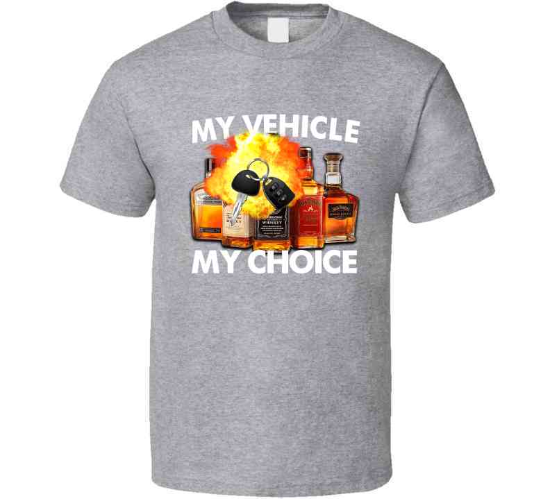 My Vehicle My Choice Funny Meme T-Shirt