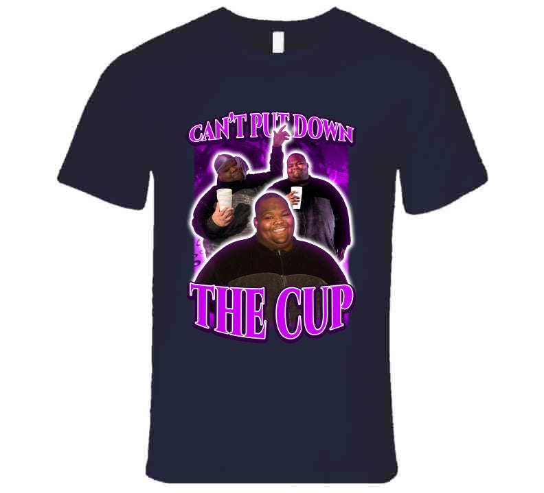 Can't Put Down The Cup Dave Blunts Fan T-Shirt