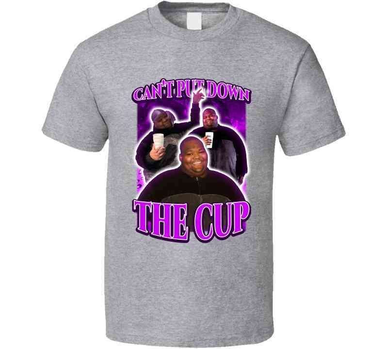 Can't Put Down The Cup Dave Blunts Fan T-Shirt