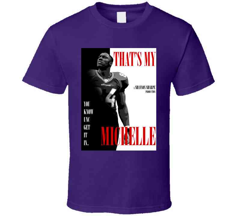 That's My Michelle Shannon Sharpe Funny Meme T-Shirt