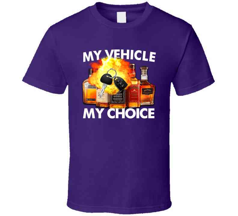 My Vehicle My Choice Funny Meme T-Shirt