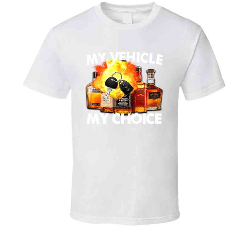 My Vehicle My Choice Funny Meme T-Shirt
