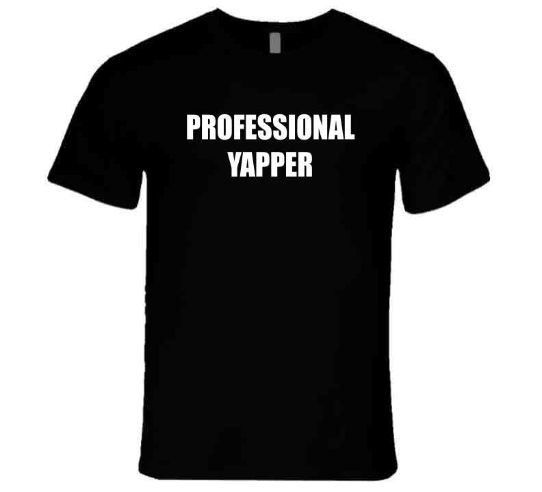 Professional Yapper Funny Meme T-Shirt