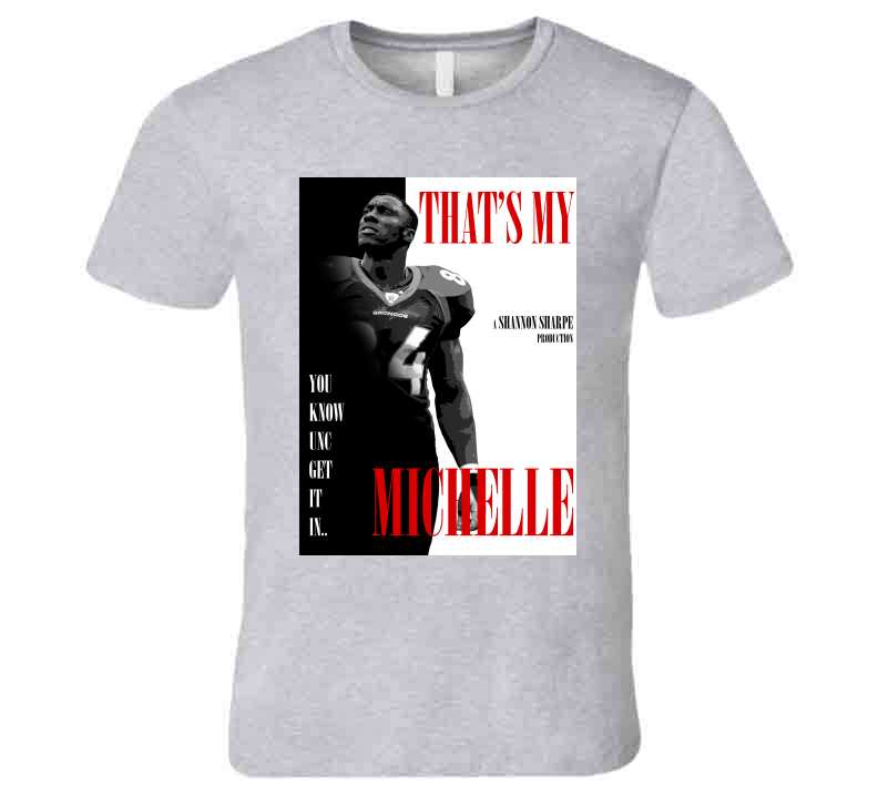 That's My Michelle Shannon Sharpe Funny Meme T-Shirt