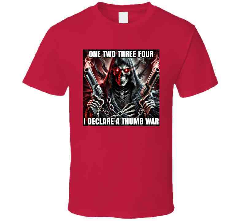 I Declare A Thumb War Gangster Skeleton Funny Meme T-Shirt