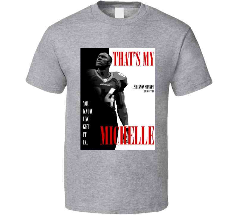 That's My Michelle Shannon Sharpe Funny Meme T-Shirt