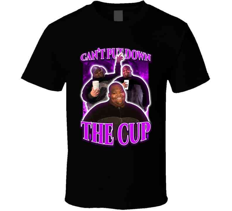 Can't Put Down The Cup Dave Blunts Fan T-Shirt