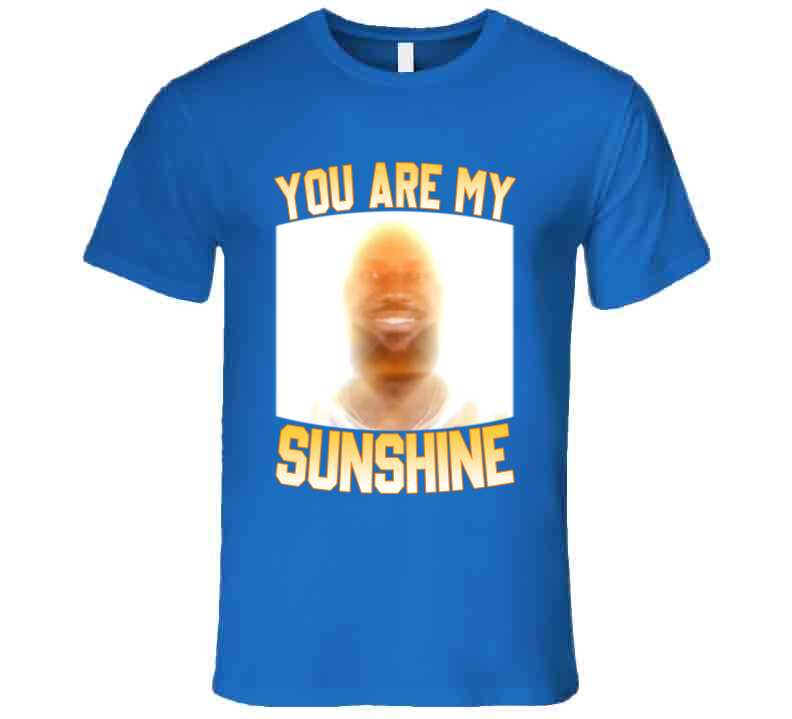 You Are My Sunshine LeBron Funny Basketball Meme T-Shirt